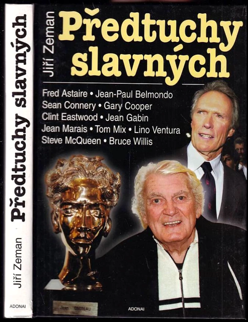 Levně Předtuchy slavných (Jiří Zeman, 2001)