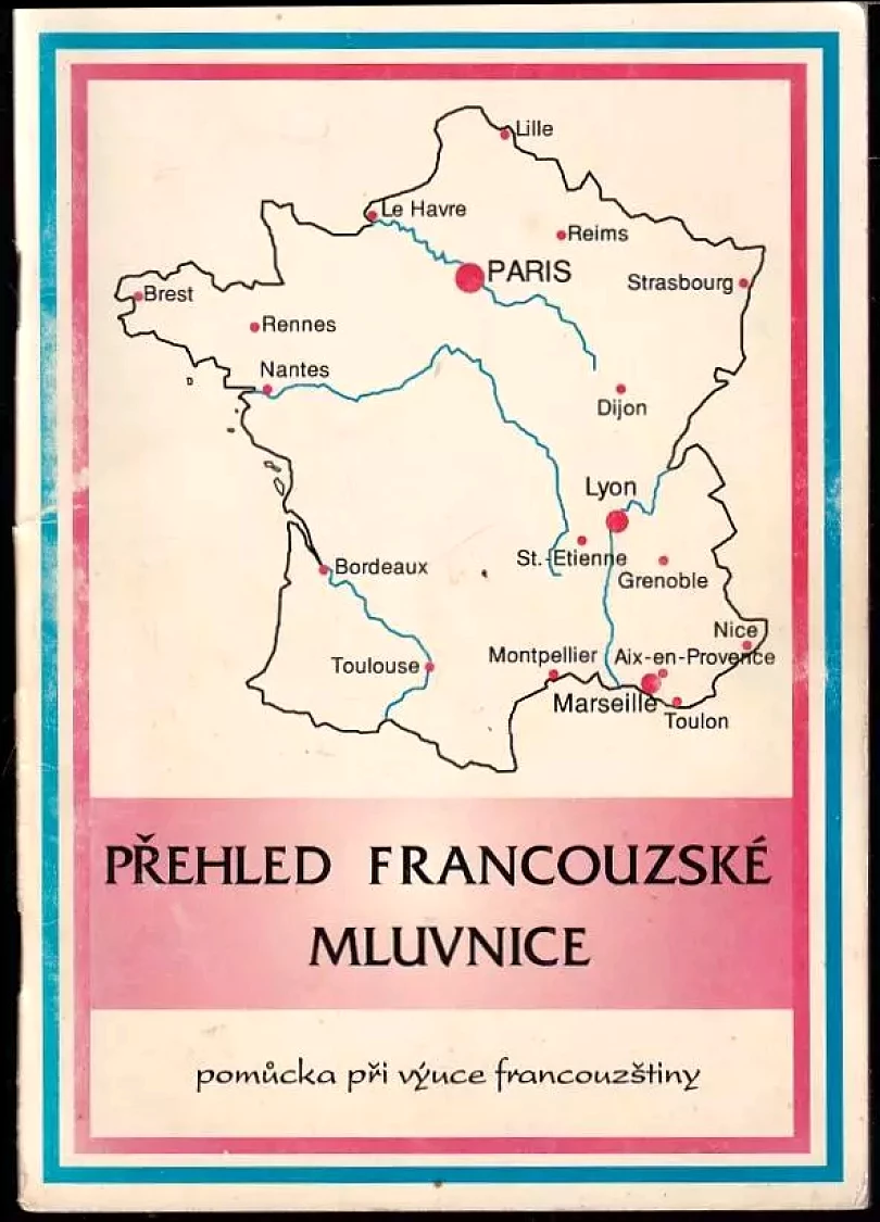 Levně Přehled francouzské mluvnice (Renáta Zavřelová, 1992)
