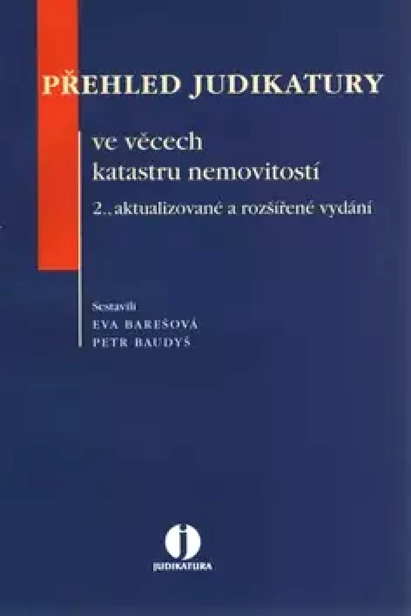 Přehled judikatury ve věcech katastru nemovitostí (, 2011)