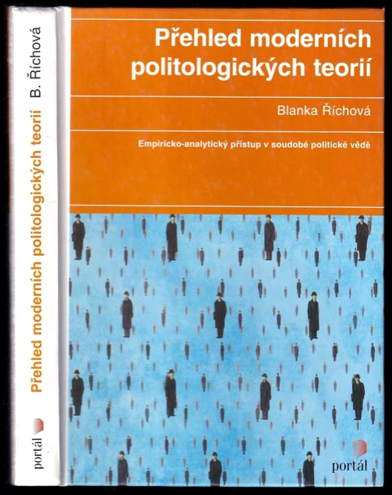 Levně Přehled moderních politologických teorií (Blanka Říchová, 2000)