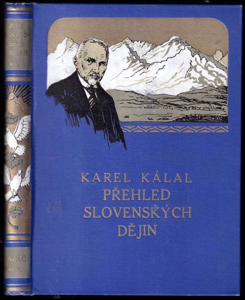 Levně Přehled slovenských dějin (Karel Kálal, 1928)