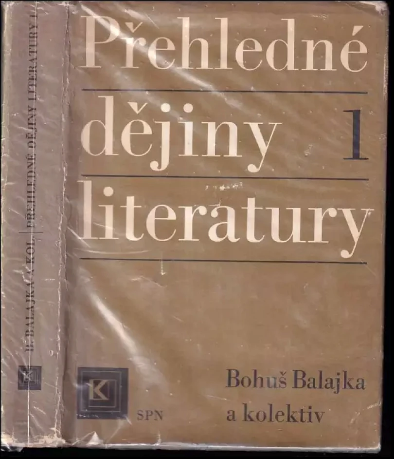 Levně Přehledné dějiny literatury (Bohuš Balajka, 1980)