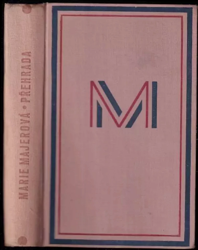 Levně Přehrada (Marie Majerová, 1932)
