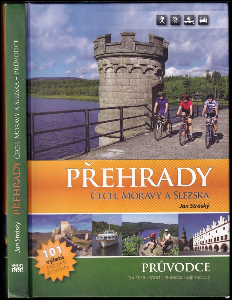 Levně Přehrady Čech, Moravy a Slezska (Jan Stráský, 2010)