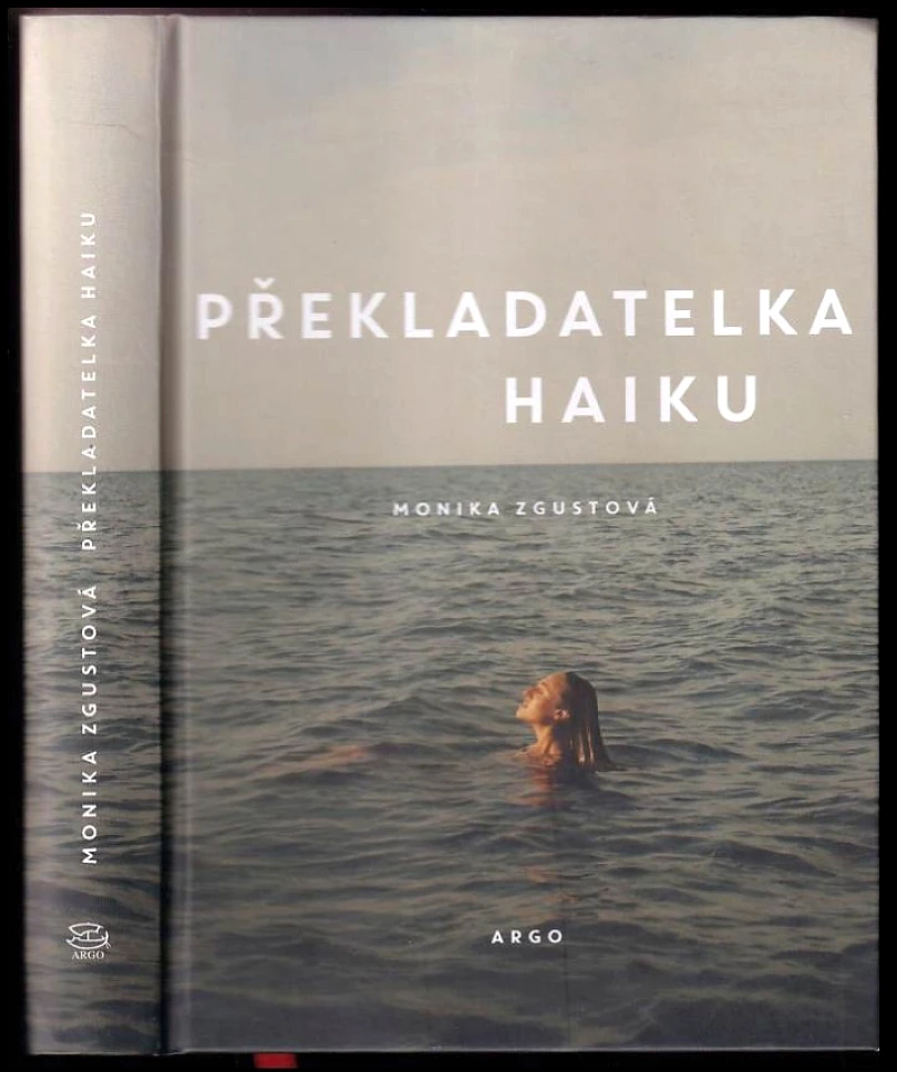 Levně Překladatelka haiku (Monika Zgustová, 2023)