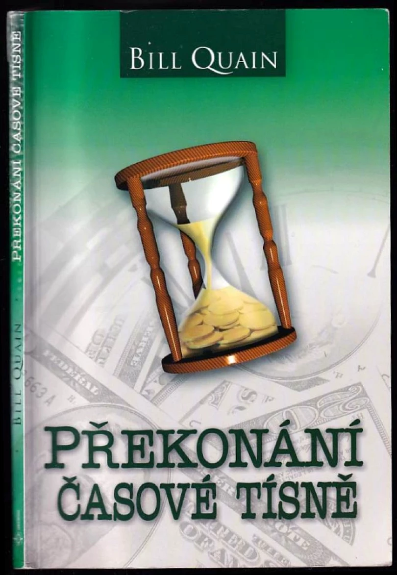 Levně Překonání časové tísně (Bill Quain, 2009)