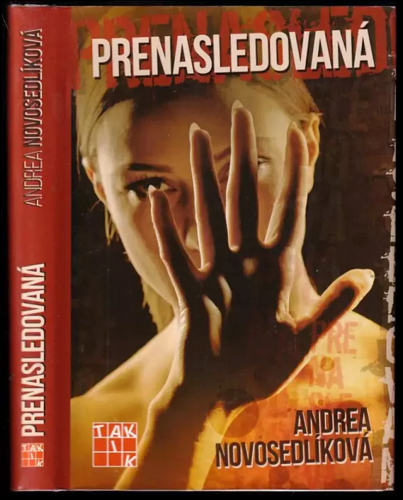 Levně Prenasledovaná (Andrea Novosedlíková, 2017)