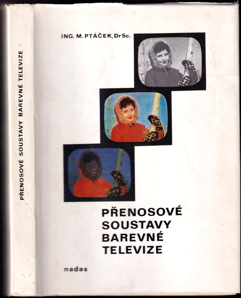 Přenosové soustavy barevné televize (Milan Ptáček, 1974)