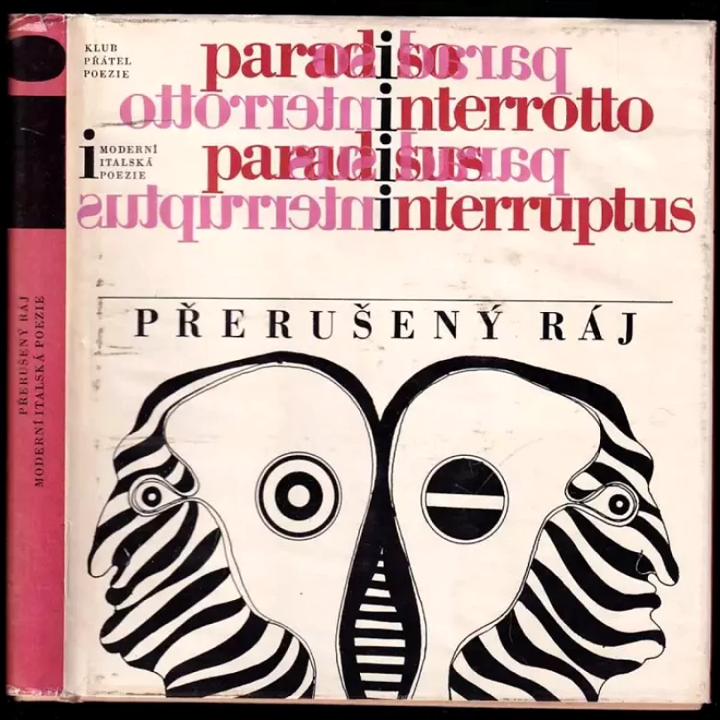Levně Přerušený ráj - antologie moderní italské poezie + SP deska (, 1967)
