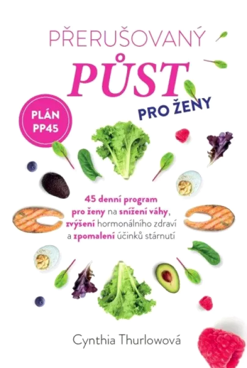 Přerušovaný půst pro ženy (Cynthia Thurlow, 2022)