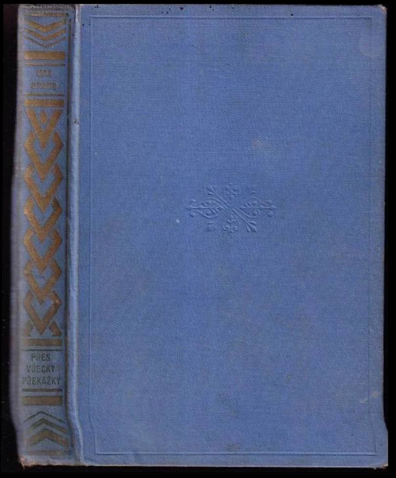 Levně Přes všecky překážky (Max Brand, 1934)