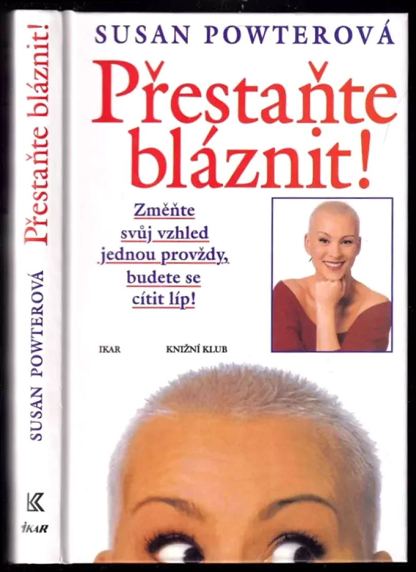 Přestaňte bláznit! (Susan Powter, 1997)