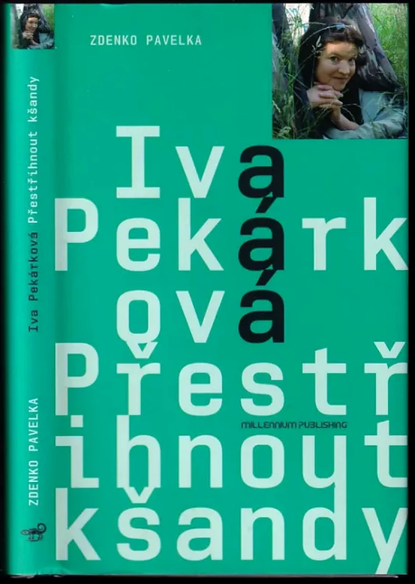 Levně Přestřihnout kšandy (Iva Pekárková, 2010)