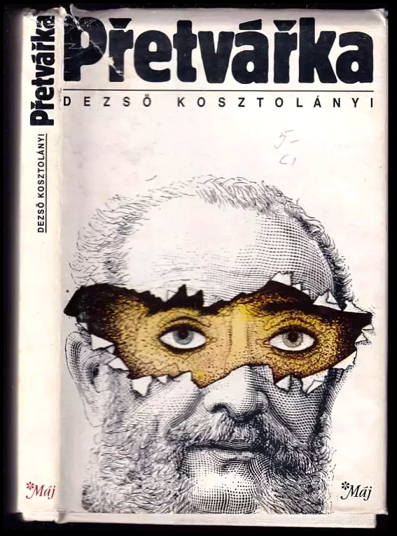 Přetvářka : sbírka povídek (Dezsö Kosztolányi, 1988)