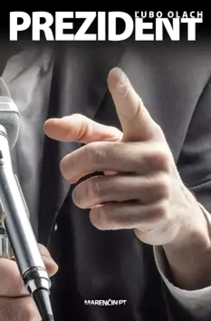 Prezident (Ľubo Olach,, 2016)