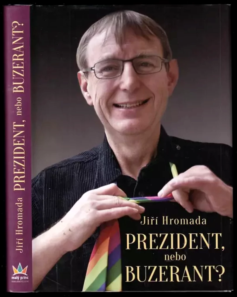 Prezident, nebo buzerant? (Jiří Hromada, 2014)