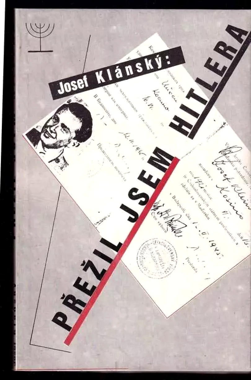 Levně Přežil jsem Hitlera (Josef Klánský, 1992)