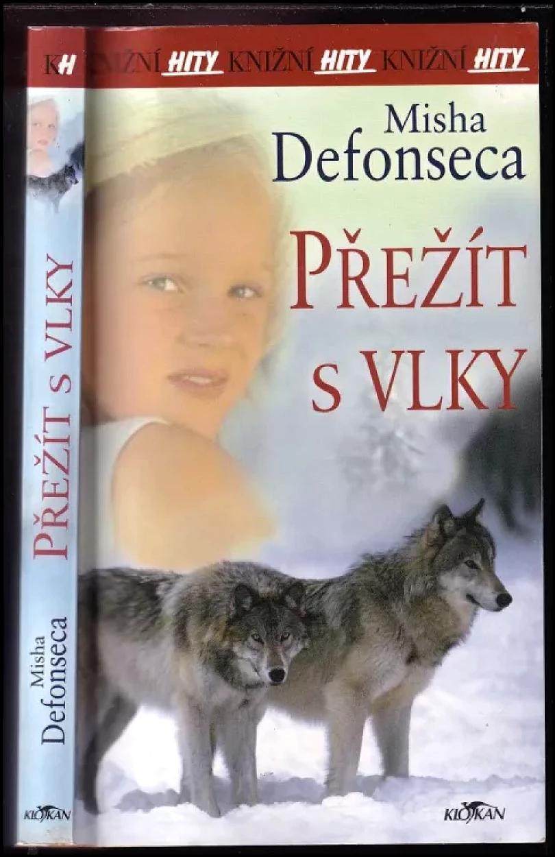 Přežít s vlky (Misha Defonseca, 2007)