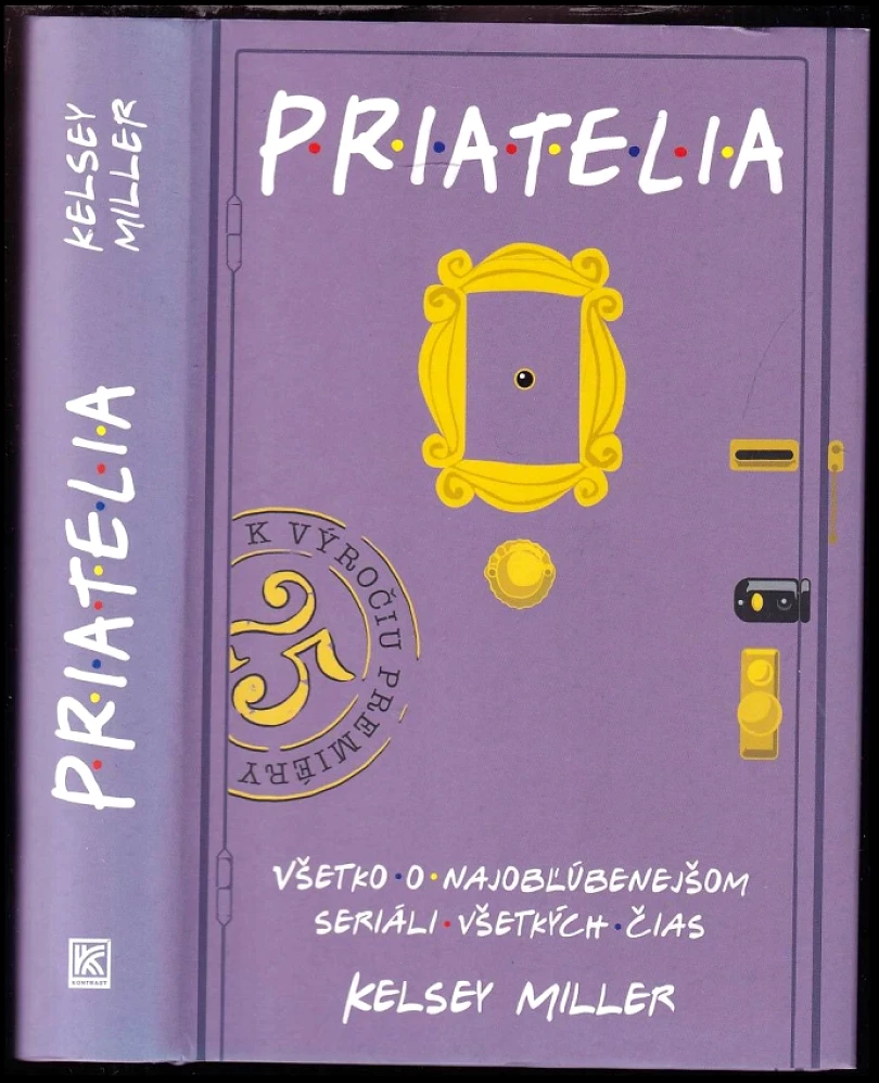 Levně Priatelia (Kelsey Miller, 2019)