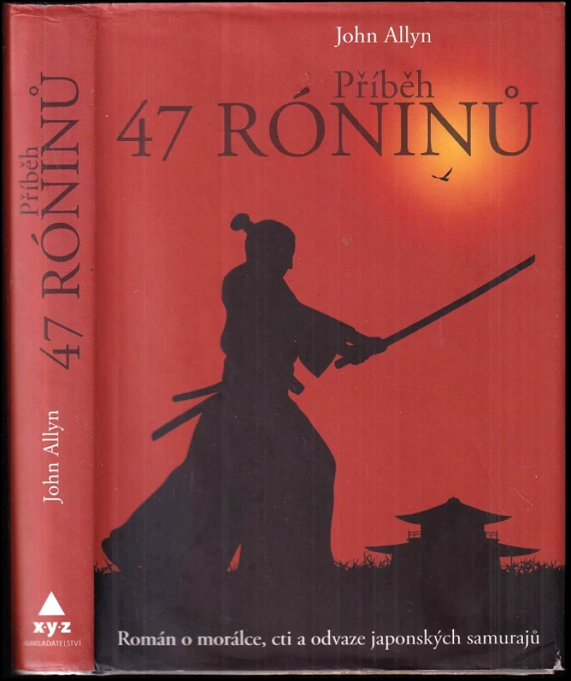Levně Příběh 47 róninů (John Allyn, 2010)