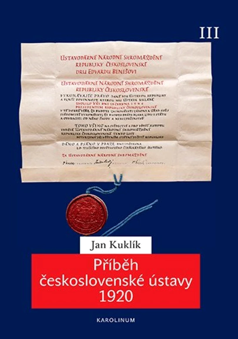 Levně Příběh československé ústavy 1920 III. (Jan Kuklík, 2025)