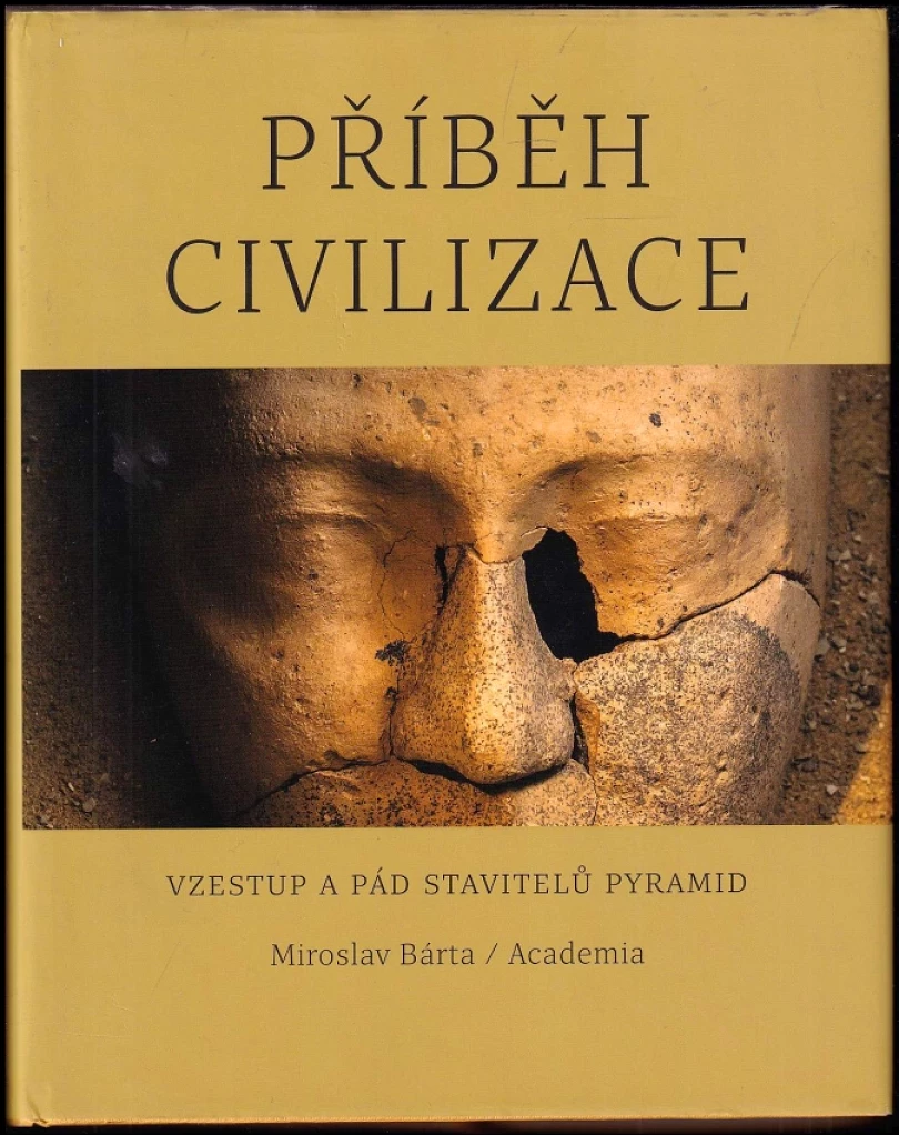 Levně Příběh civilizace (Miroslav Bárta, 2017)