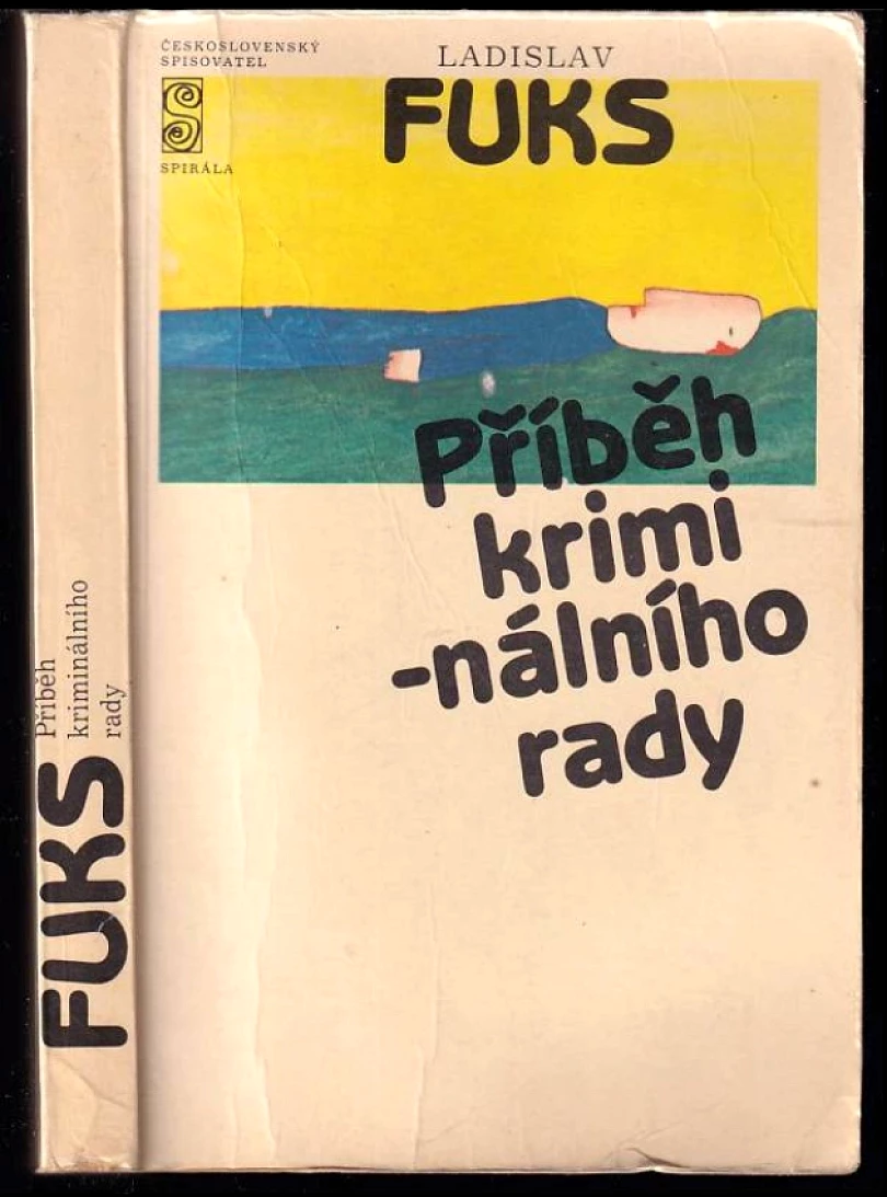 Příběh kriminálního rady (Ladislav Fuks, 1982)
