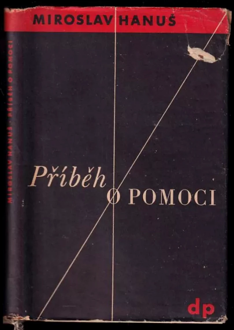Levně Příběh o pomoci (Miroslav Hanuš, 1945)