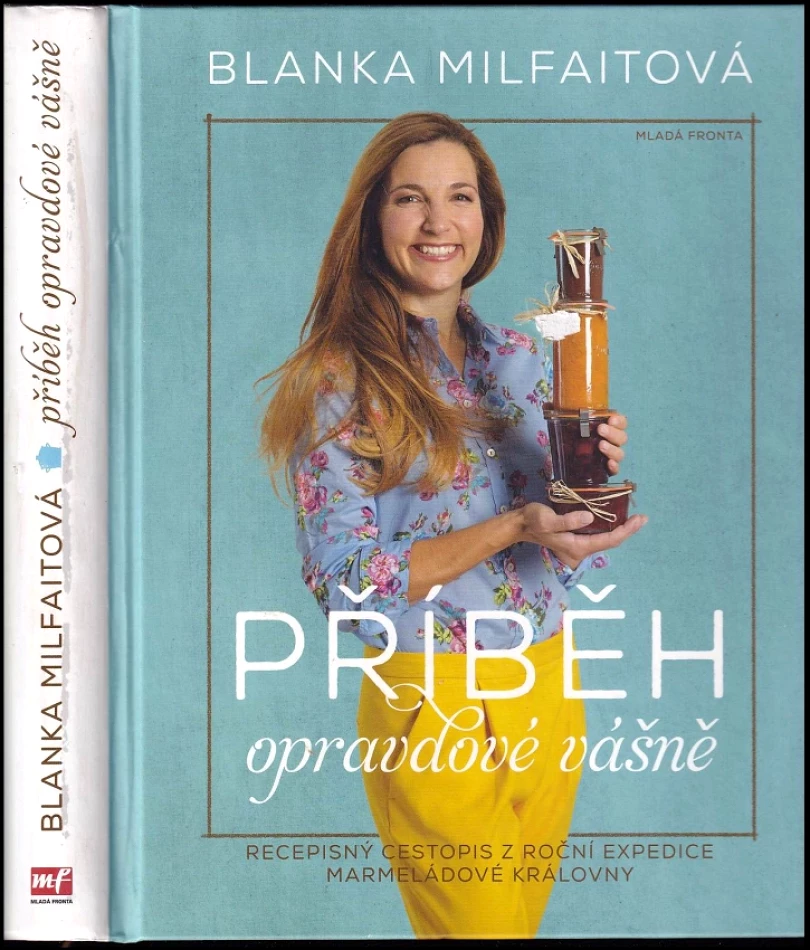 Příběh opravdové vášně (Blanka Milfaitová, 2014)