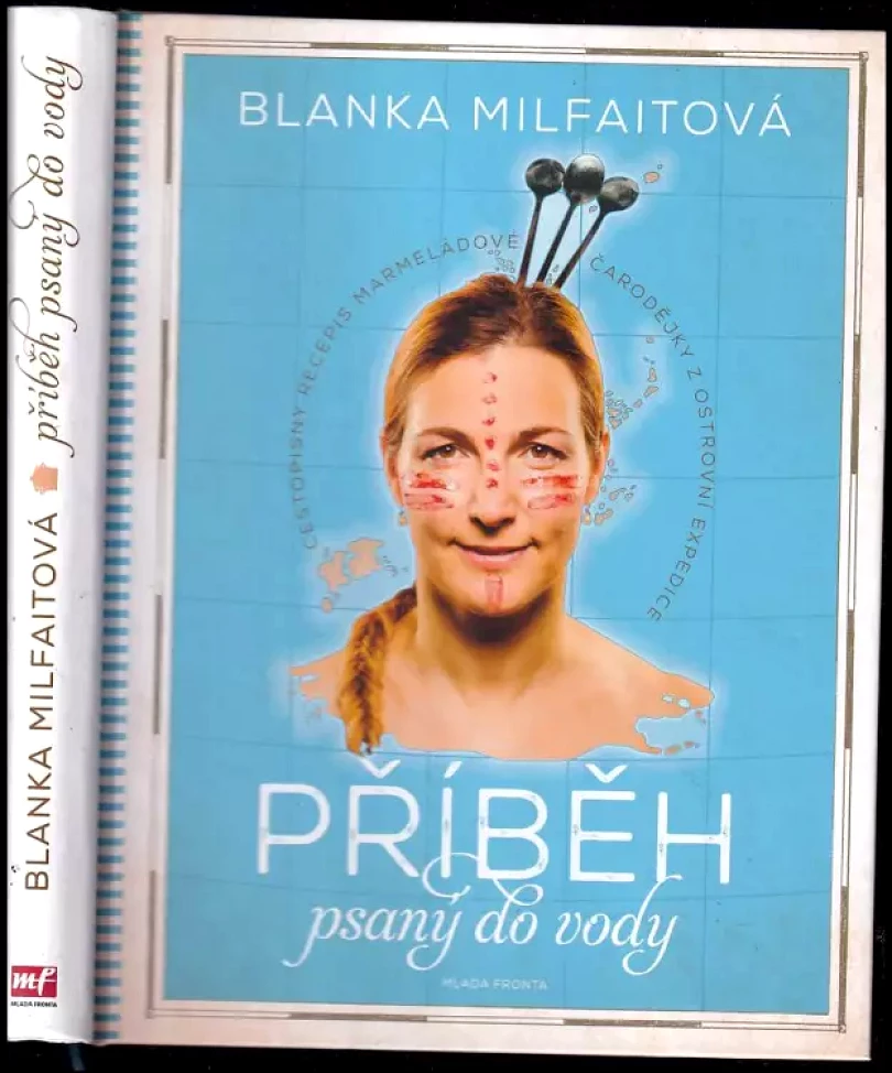 Příběh psaný do vody (Blanka Milfaitová, 2016)