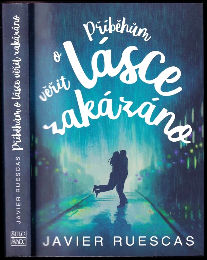 Příběhům o lásce věřit zakázáno (Javier Ruescas, 2021)