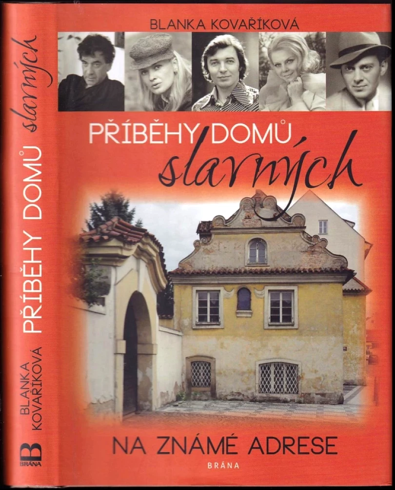 Příběhy domů slavných (Blanka Kovaříková, 2019)