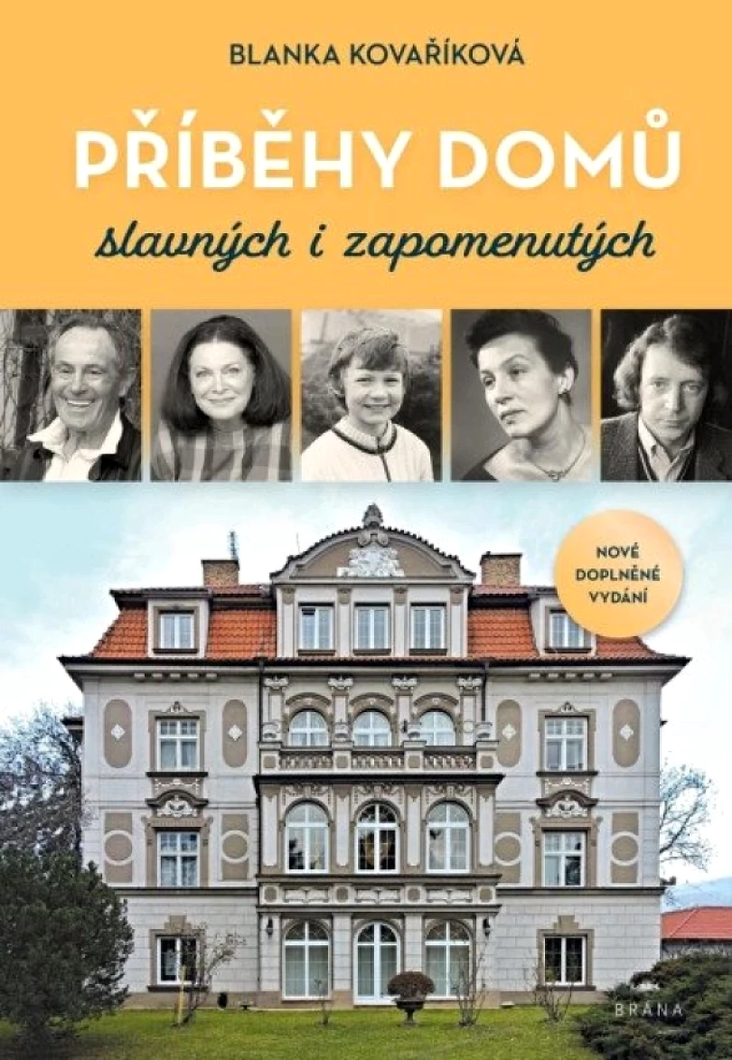 Příběhy domů slavných i zapomenutých (Blanka Kovaříková, 2025)