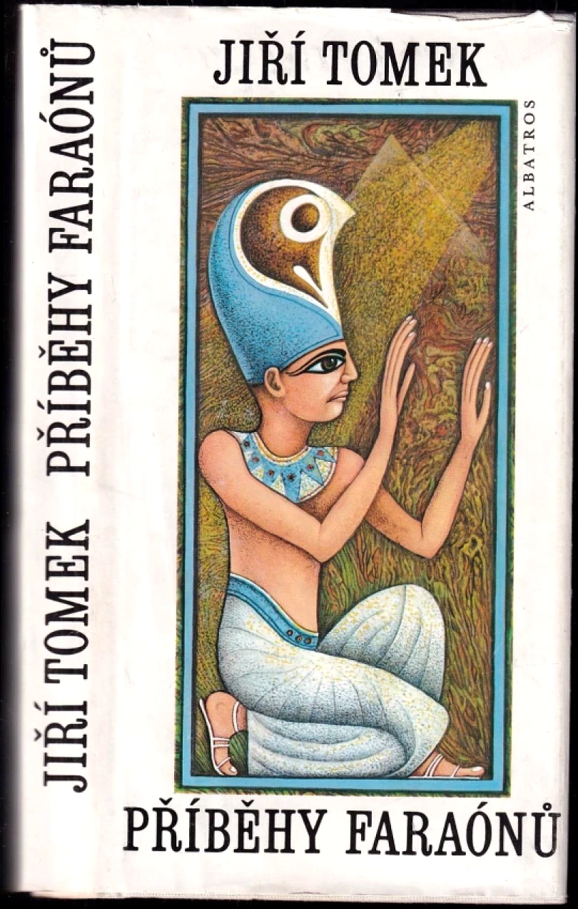 Příběhy faraónů (Jiří Tomek, 1989)