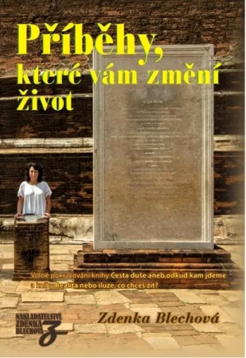 Příběhy, které vám změní život (Zdenka Blechová, 2022)
