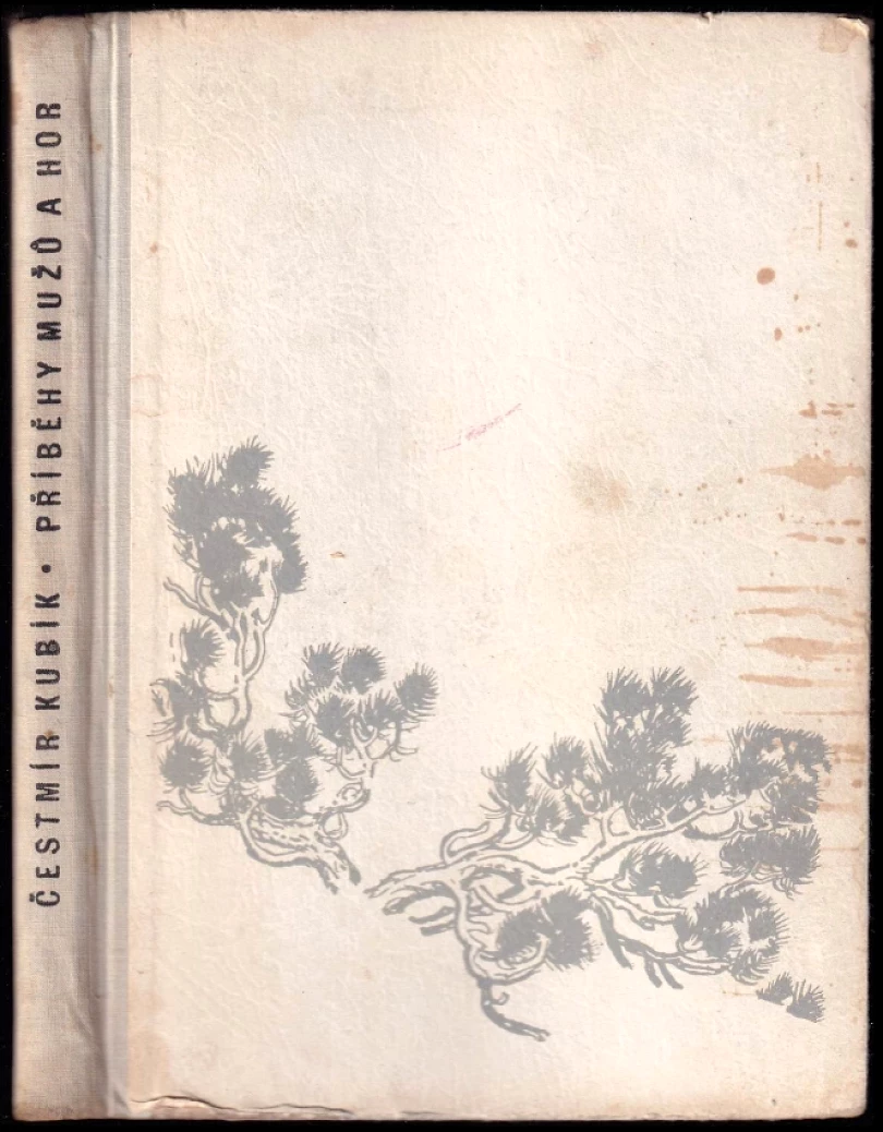 Příběhy mužů a hor (Čestmír Kubík, 1958)