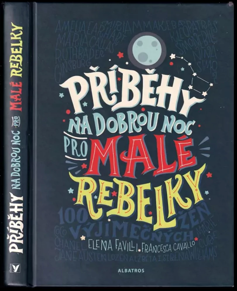 Levně Příběhy na dobrou noc pro malé rebelky (Elena Favilli, 2018)
