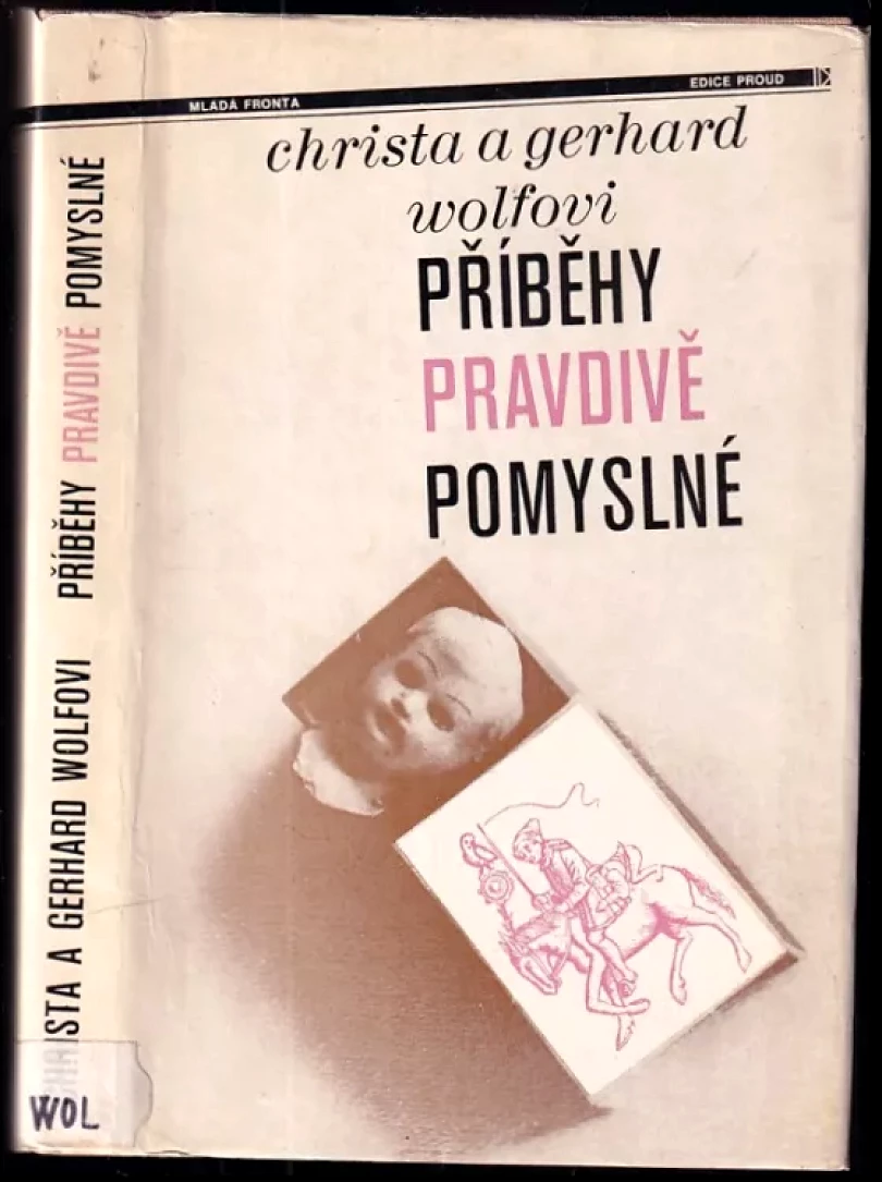Levně Příběhy pravdivě pomyslné (Christa Wolf, 1984)