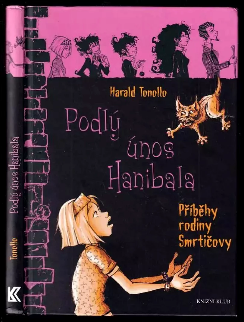 Levně Příběhy rodiny Smrtičovy (Harald Tonollo, 2012)