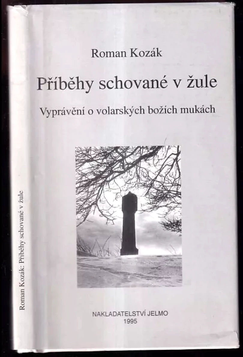 Příběhy schované v žule (Roman Kozák, 1995)