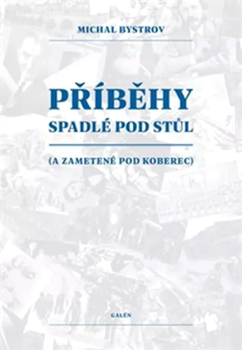 Příběhy spadlé pod stůl (Michal Bystrov, 2019)