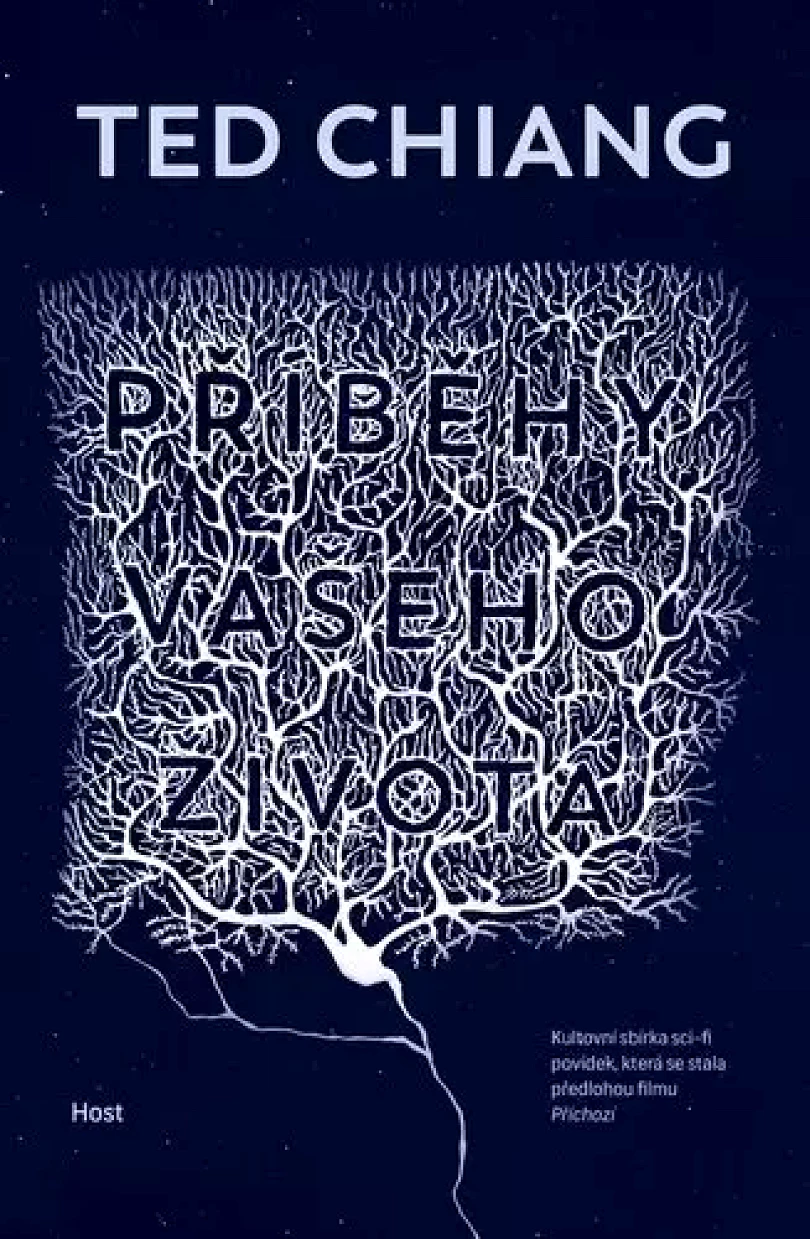 Levně Příběhy vašeho života (Ted Chiang, 2021)