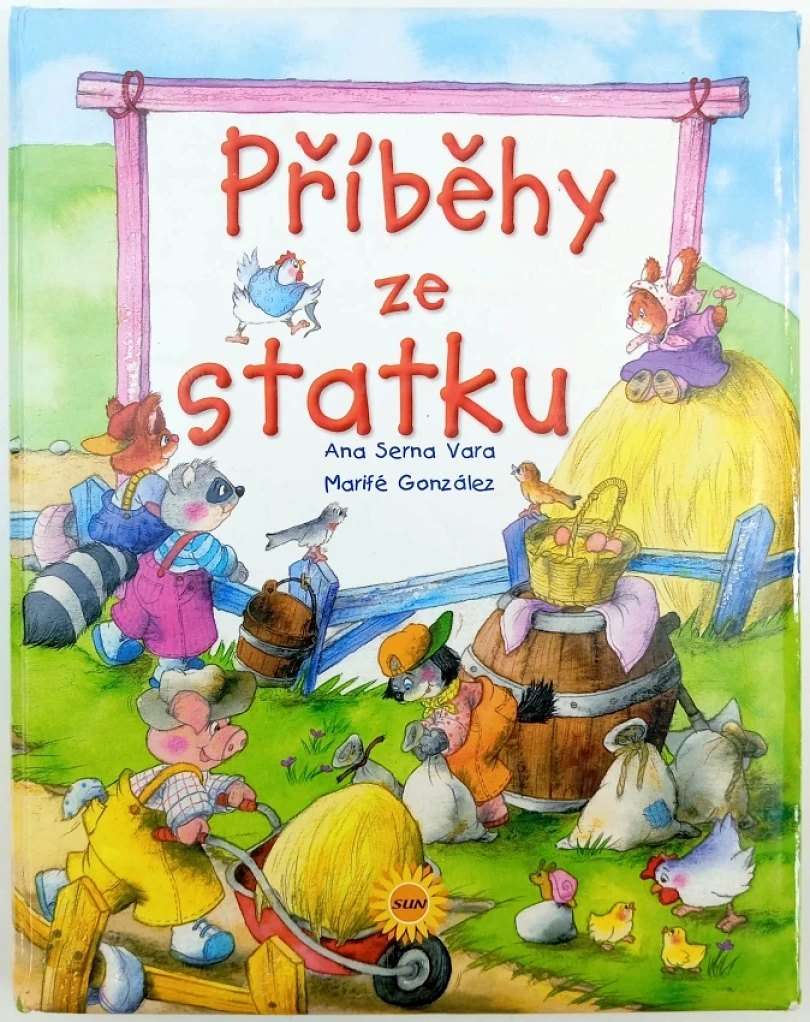 Levně Příběhy ze statku (Ana Serna Vara, 2007)