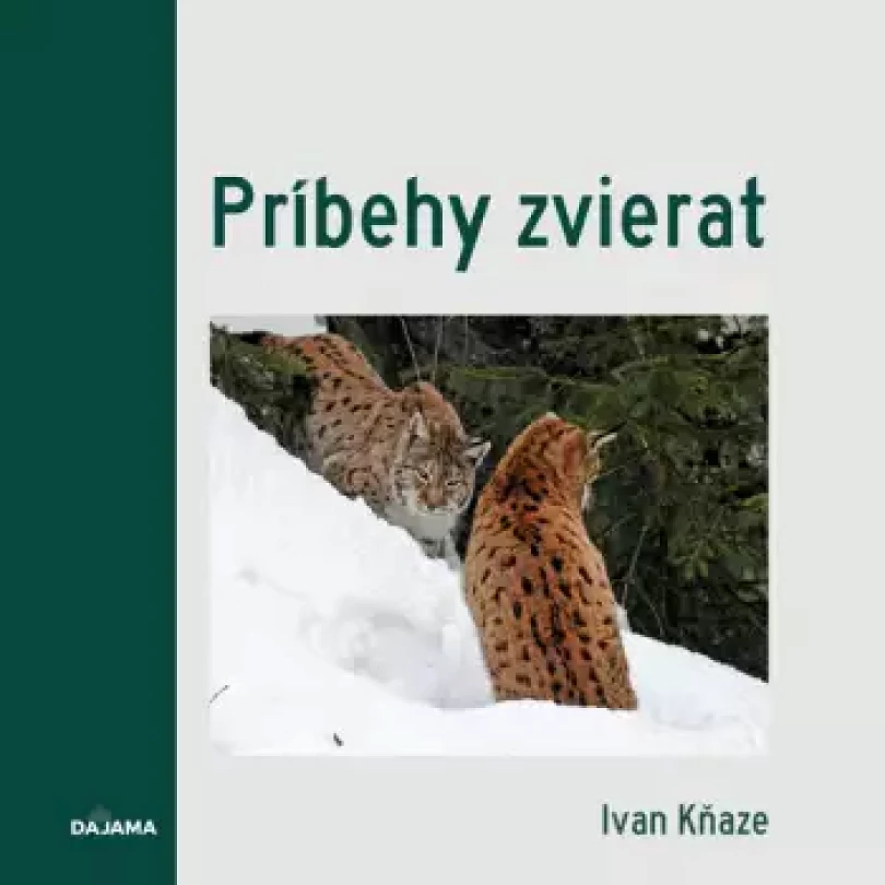 Levně Príbehy zvierat (Ivan Kňaze, 2022)