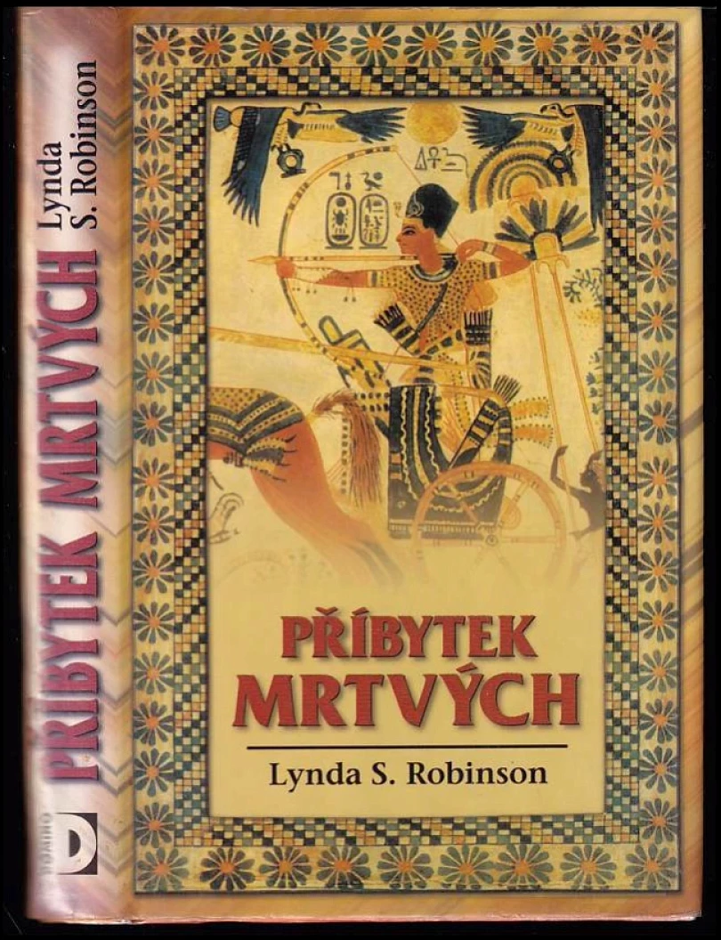 Levně Příbytek mrtvých (Lynda Suzanne Robinson, 2000)