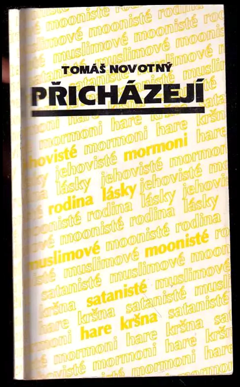 Levně Přicházejí (Tomáš Novotný, 1992)