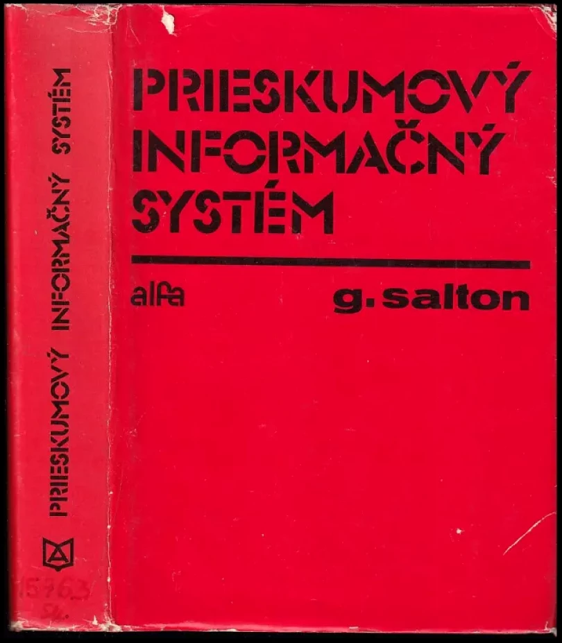 Prieskumový informačný systém (Gerard Salton, 1981)