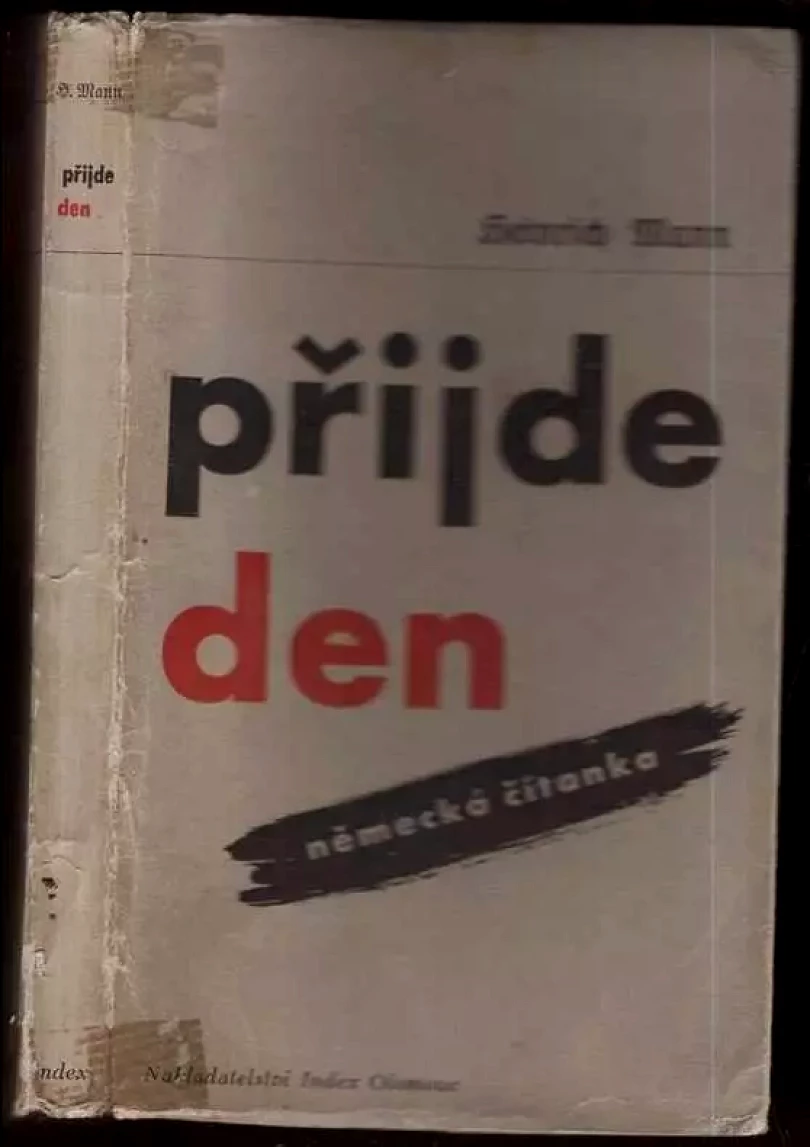 Přijde den : německá čítanka (Heinrich Mann, 1937)