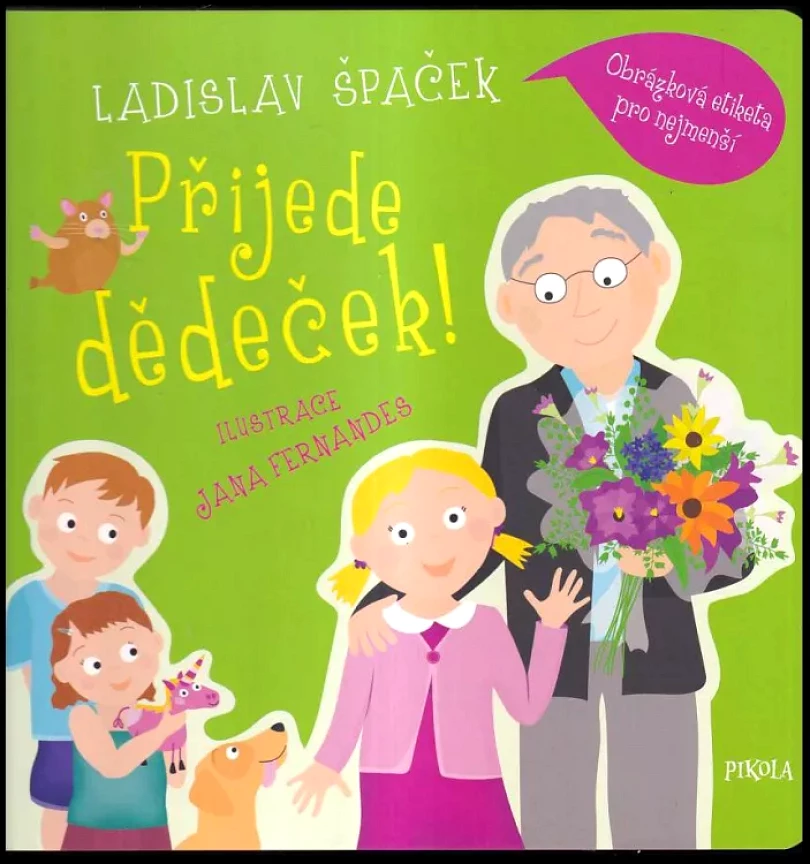 Levně Přijede dědeček! (Ladislav Špaček, 2023)