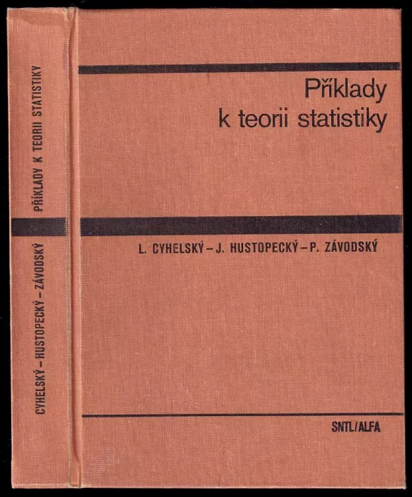 Levně Příklady k teorii statistiky (Lubomír Cyhelský, 1978)